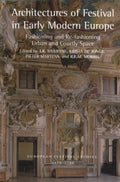 Architectures of Festival in Early Modern Europe - MPHOnline.com