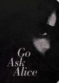 Go Ask Alice - MPHOnline.com