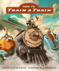 How to Train a Train - MPHOnline.com