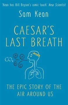 Caesar's Last Breath - the Epic Story of the Air we Breathe - MPHOnline.com