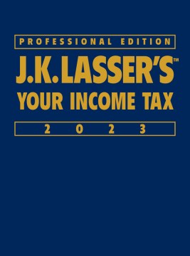 J.K. Lasser's Your Income Tax 2023: Professional Edition - MPHOnline.com