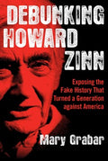 Debunking Howard Zinn - MPHOnline.com