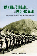 Canada's Road to the Pacific War - MPHOnline.com