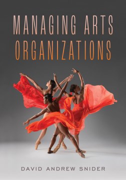 Managing Arts Organizations - MPHOnline.com