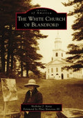 The White Church of Blandford - MPHOnline.com