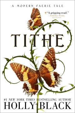 Tithe: A Modern Faerie Tale - MPHOnline.com