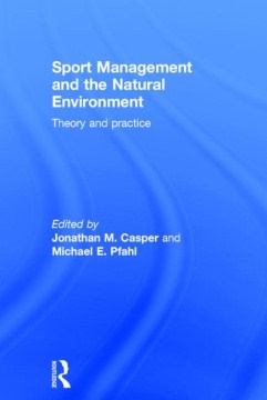 Sport Management and the Natural Environment - MPHOnline.com