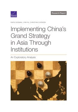 Implementing China's Grand Strategy in Asia Through Institutions - MPHOnline.com