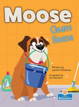 Moose Cleans House - MPHOnline.com