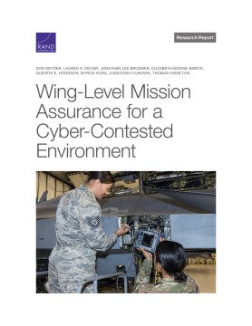 Wing-Level Mission Assurance for a Cyber-Contested Environment - MPHOnline.com