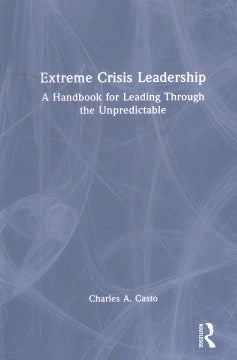 Extreme Crisis Leadership - MPHOnline.com