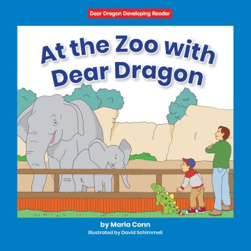 At the Zoo With Dear Dragon - MPHOnline.com