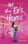 Not Your Ex's Hexes - MPHOnline.com