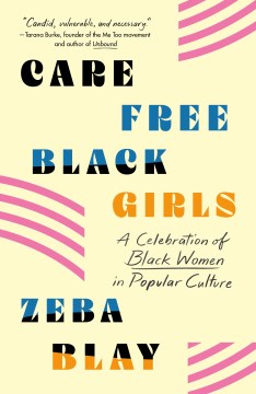 Carefree Black Girls - MPHOnline.com