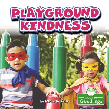 Playground Kindness - MPHOnline.com