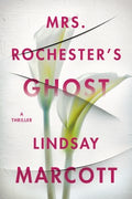 Mrs. Rochester's Ghost - MPHOnline.com