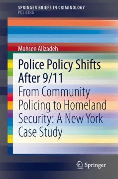 Police Policy Shifts After 9/11 - MPHOnline.com