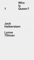 Jack Halberstam, Lynne Tillman - MPHOnline.com