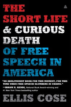 The Short Life & Curious Death of Free Speech in America - MPHOnline.com