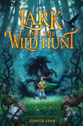 Lark and the Wild Hunt - MPHOnline.com