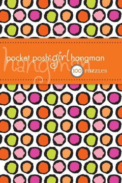 Pocket Posh Girl Hangman - 100 Puzzles - MPHOnline.com