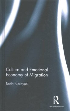 Culture and Emotional Economy of Migration - MPHOnline.com