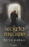 El secreto del peregrino / The Pilgrim's Secret - MPHOnline.com