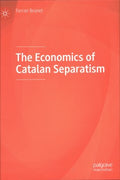 The Economics of Catalan Separatism - MPHOnline.com