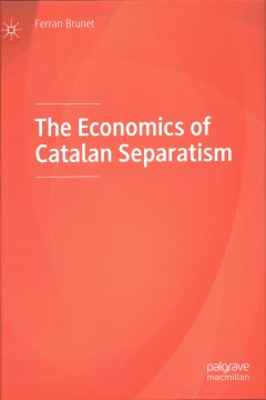 The Economics of Catalan Separatism - MPHOnline.com