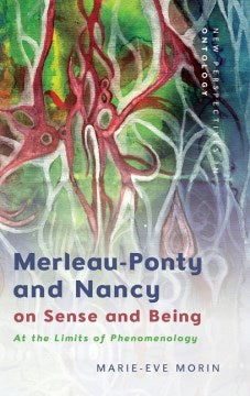 Merleau-ponty and Nancy on Sense and Being - MPHOnline.com