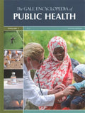 The Gale Encyclopedia of Public Health - MPHOnline.com