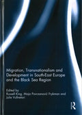 Migration, Transnationalism and Development in South-East Europe and the Black Sea Region - MPHOnline.com