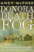 The Donora Death Fog - MPHOnline.com