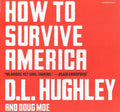 How to Survive America - MPHOnline.com