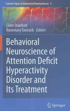 Behavioral Neuroscience of Attention Deficit Hyperactivity Disorder and Its Treatment - MPHOnline.com