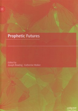 Prophetic Futures - MPHOnline.com