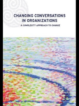 Changing Conversations in Organizations - MPHOnline.com