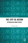 The City As Action - MPHOnline.com