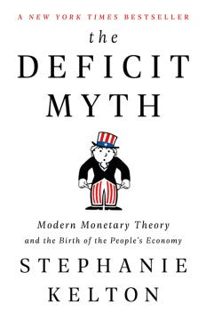 The Deficit Myth - MPHOnline.com