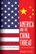 America and the China Threat - MPHOnline.com