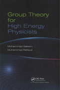 Group Theory for High Energy Physicists - MPHOnline.com