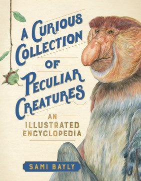 A Curious Collection of Peculiar Creatures - MPHOnline.com