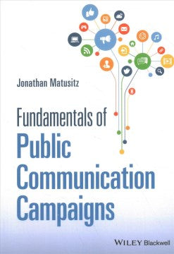 Fundamentals of Public Communication Campaigns - MPHOnline.com