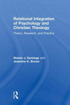 Relational Integration of Psychology and Christian Theology - MPHOnline.com