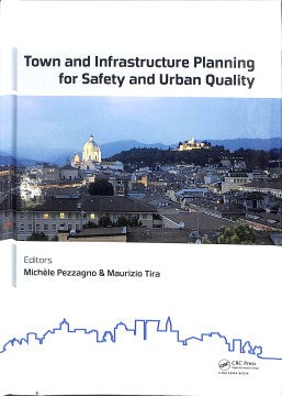 Town and Infrastructure Planning for Safety and Urban Quality - MPHOnline.com