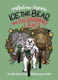 Ice the Bear and the Burning Land - MPHOnline.com