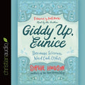 Giddy Up, Eunice - MPHOnline.com