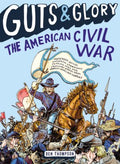 Guts & Glory: The American Civil War - MPHOnline.com