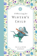 A Blessing for Winter's Child - MPHOnline.com