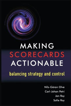 MAKING SCORECARDS ACTIONABLE:BALANCING STRATEGY AND CONTROL - MPHOnline.com